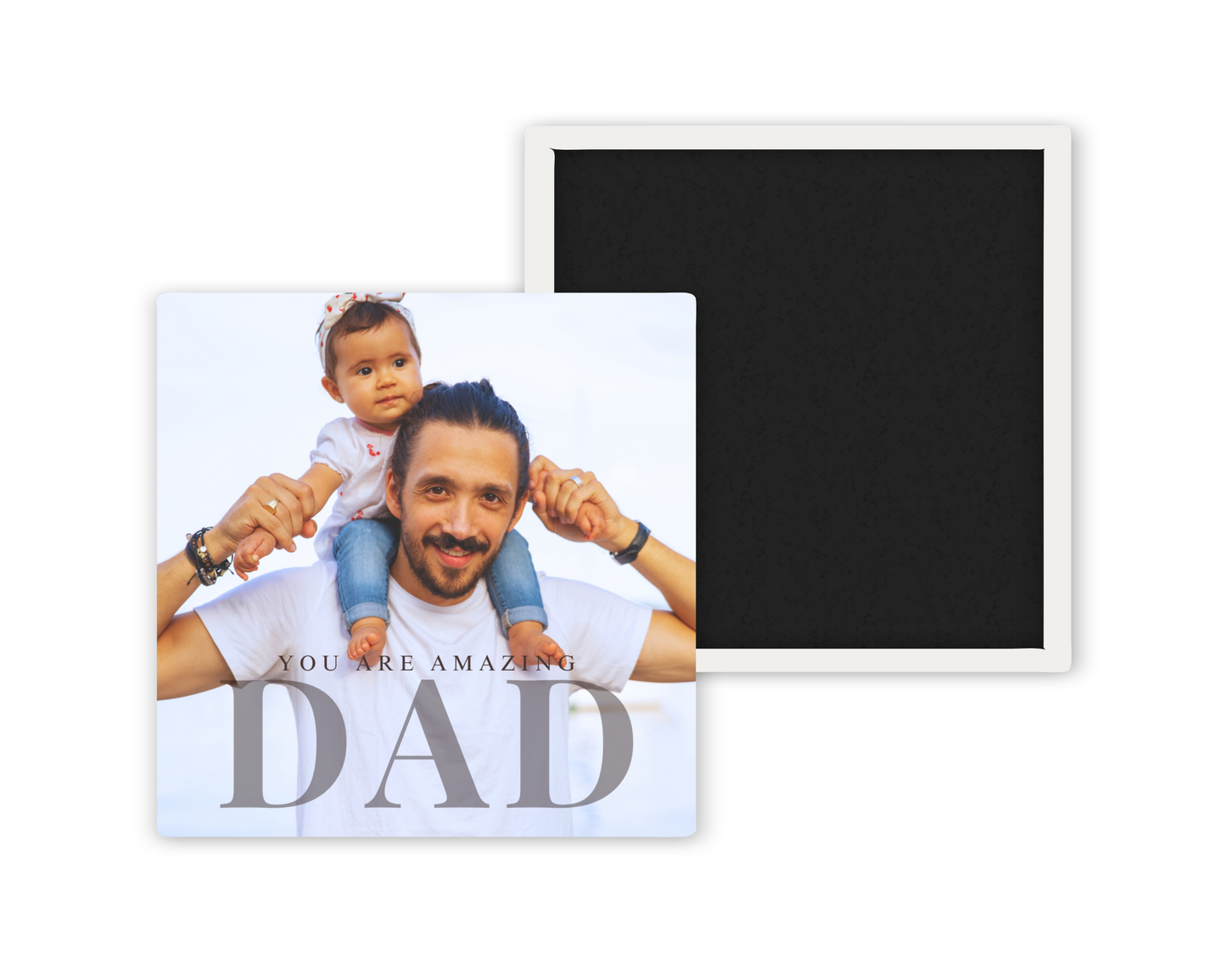 You Are Amazing, Dad – Appreciation Photo Magnet