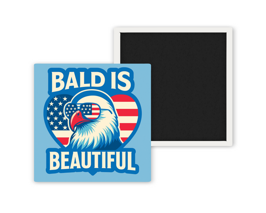 Bald is Beautiful American Magnet
